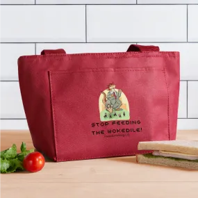 STOP FEEDING  THE WOKEDILE! - Lunch Bag